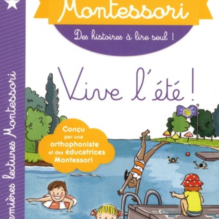 Sách Tập Đọc  Tiếng Pháp - Mes Premieres Lectures Montessori Niveau 3, Vive L'Éte ! Sách Tập Đọc  Tiếng Pháp - Mes Premieres Lectures Montessori Niveau 3, Vive L'Éte !