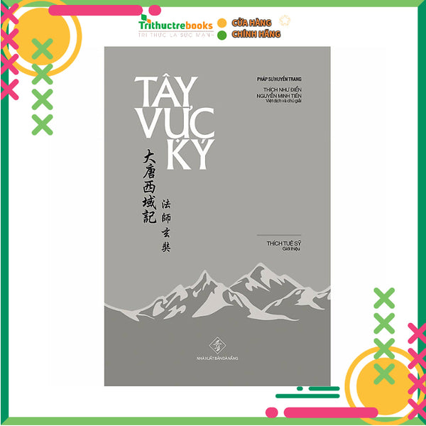 Tây Vực Ký (Pháp Sư Huyền Trang)
