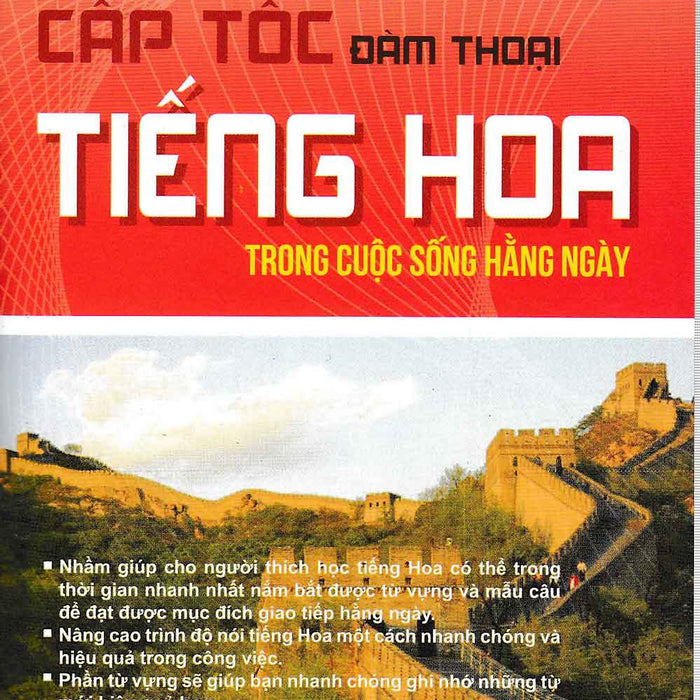 Cấp Tốc Đàm Thoại Tiếng Hoa Trong Cuộc Sống Hằng Ngày _Cm Cấp Tốc Đàm Thoại Tiếng Hoa Trong Cuộc Sống Hằng Ngày _Cm