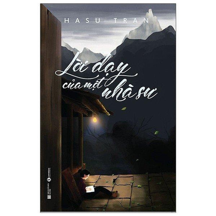 Hasu Tran - Lời Dạy Của Một Nhà Sư Hasu Tran - Lời Dạy Của Một Nhà Sư