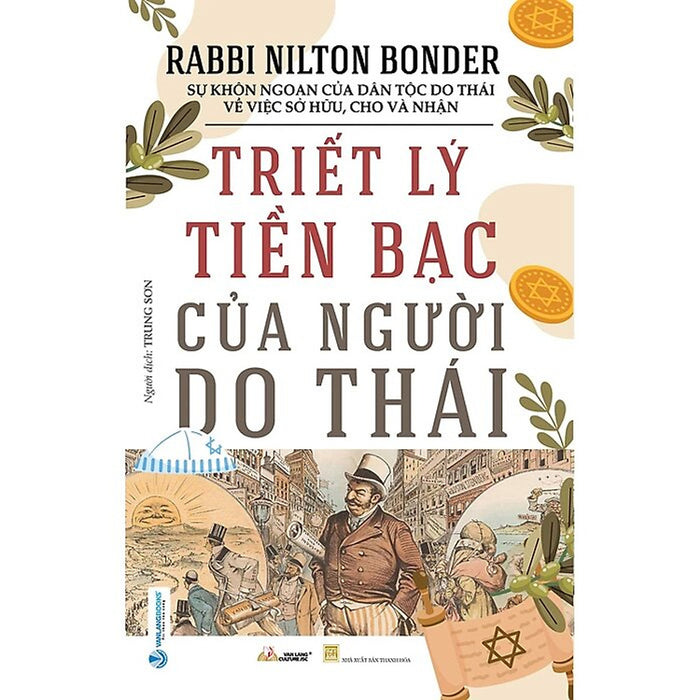 Triết Lý Tiền Bạc Của Người Do Thái Triết Lý Tiền Bạc Của Người Do Thái