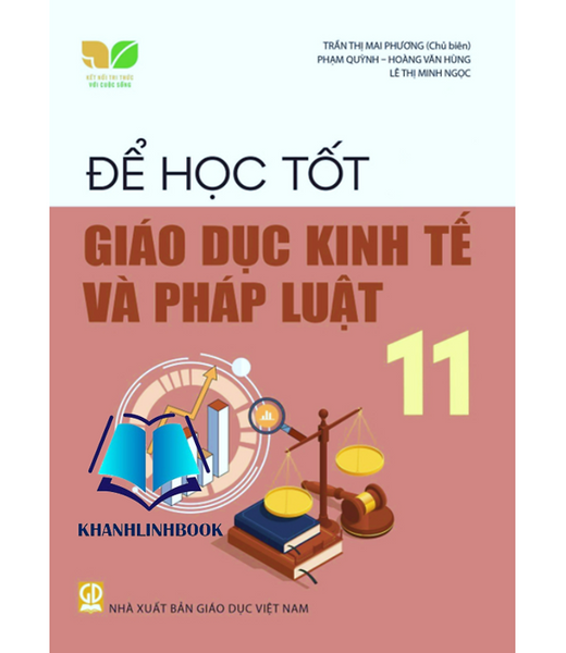 Sách - Để Học Tốt Giáo Dục Kinh Tế Và Pháp Luật 11 (Kết Nối Tri Thức Với Cuộc Sống)