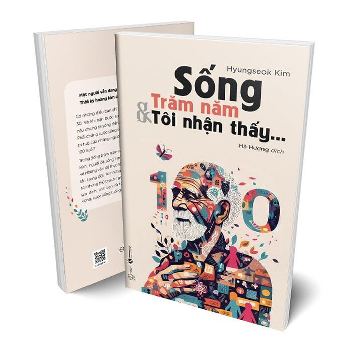 Sống Trăm Năm Và Tôi Nhận Thấy Sống Trăm Năm Và Tôi Nhận Thấy