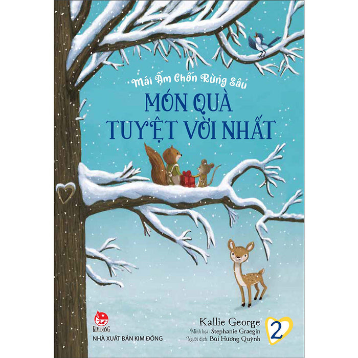 Mái Ấm Chốn Rừng Sâu: Tập 2_Món Quà Tuyệt Vời Nhất Mái Ấm Chốn Rừng Sâu: Tập 2_Món Quà Tuyệt Vời Nhất