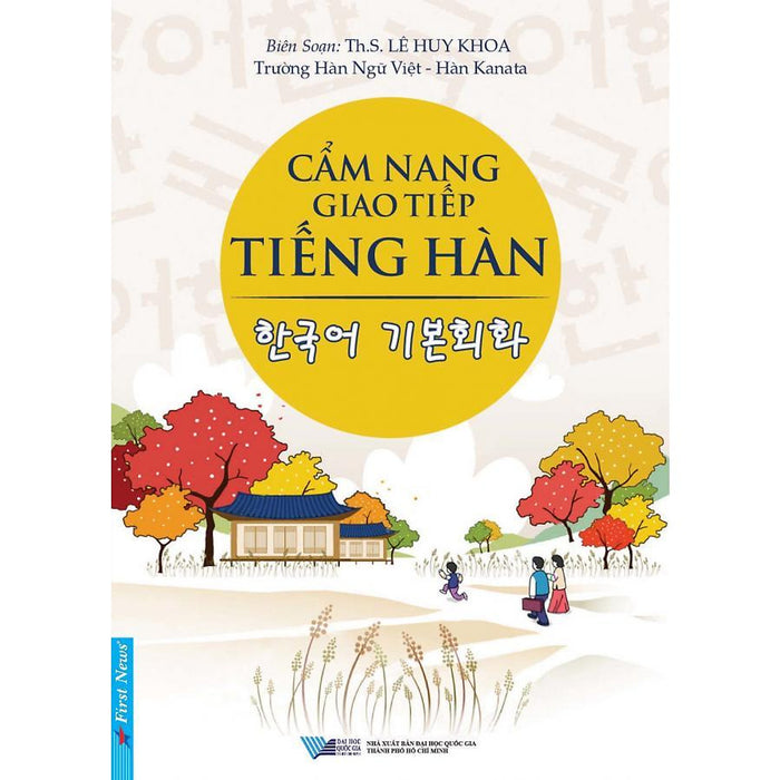 Cẩm Nang Giao Tiếp Tiếng Hàn Cẩm Nang Giao Tiếp Tiếng Hàn