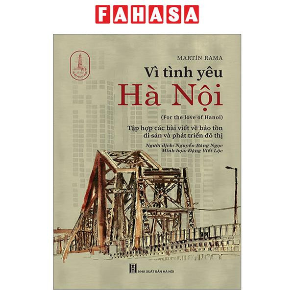 Vì Tình Yêu Hà Nội (For The Love Of Hanoi)