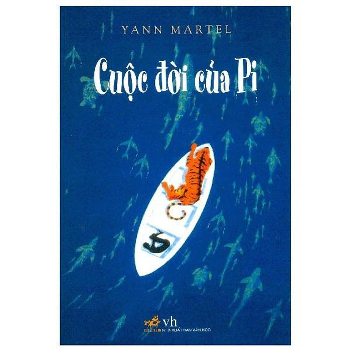 Yann Martel - Cuộc Đời Của Pi Yann Martel - Cuộc Đời Của Pi