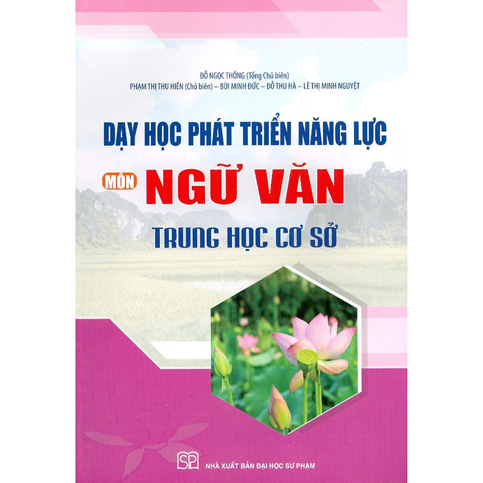 Dạy Học Phát Triển Năng Lực Môn Ngữ Văn Trung Học Cơ Sở Dạy Học Phát Triển Năng Lực Môn Ngữ Văn Trung Học Cơ Sở