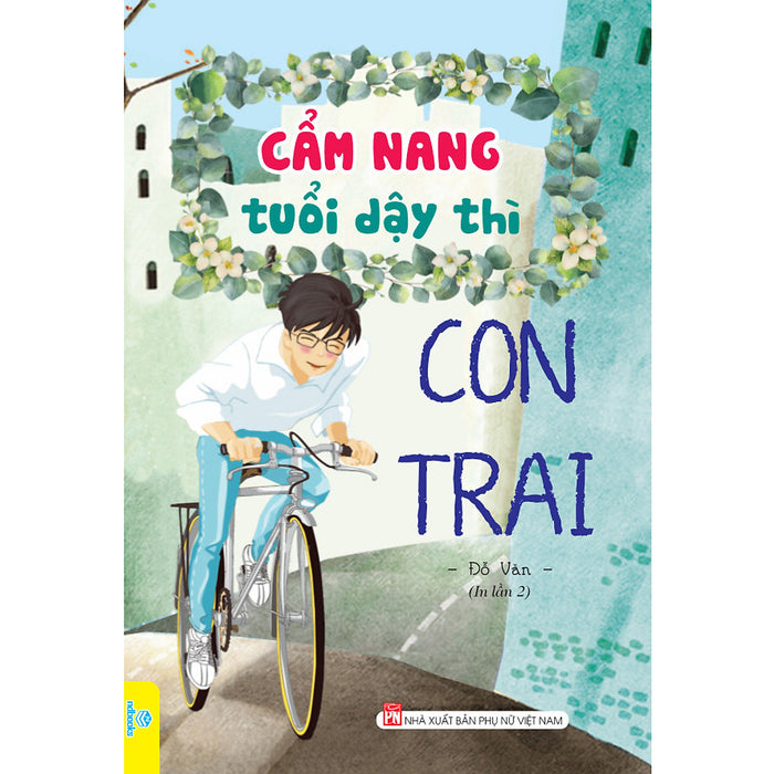 Sách - Cẩm Nang Tuổi Dậy Thì Con Trai - Ndbooks Sách - Cẩm Nang Tuổi Dậy Thì Con Trai - Ndbooks
