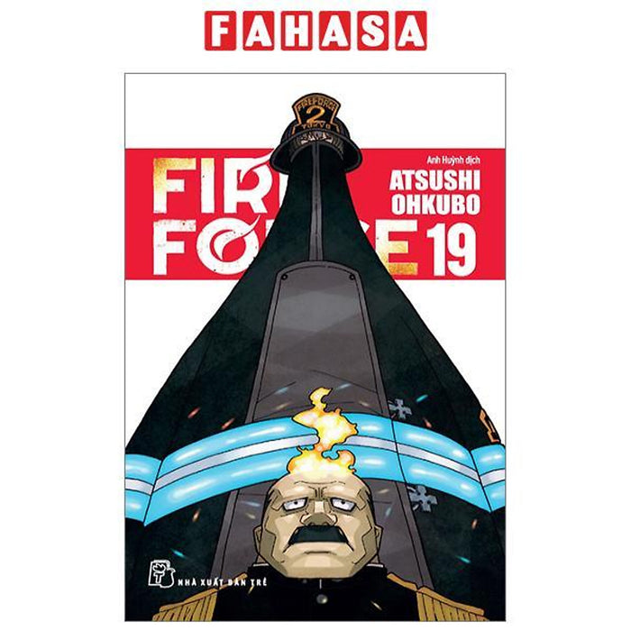 Fire Force - Tập 19 - Tặng Kèm Bookmark Giấy Hình Nhân Vật Fire Force - Tập 19 - Tặng Kèm Bookmark Giấy Hình Nhân Vật