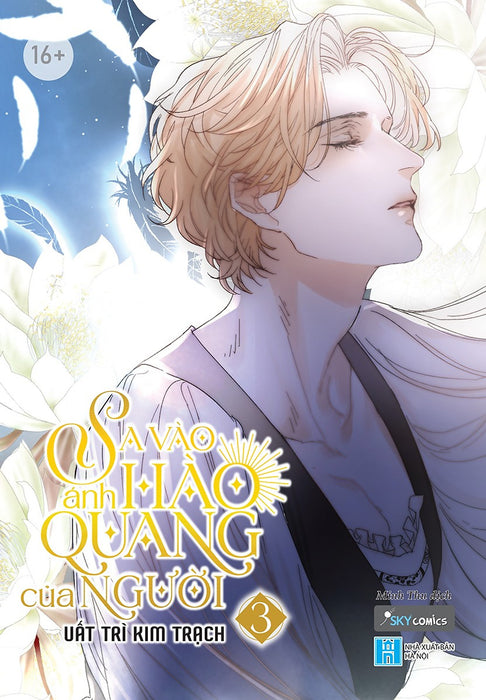 Sa Vào Ánh Hào Quang Của Người - Tập 3 (Bản Thường) Sa Vào Ánh Hào Quang Của Người - Tập 3 (Bản Thường)