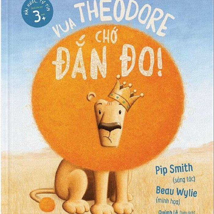 Vua Theodore Chớ Đắn Đo! Vua Theodore Chớ Đắn Đo!