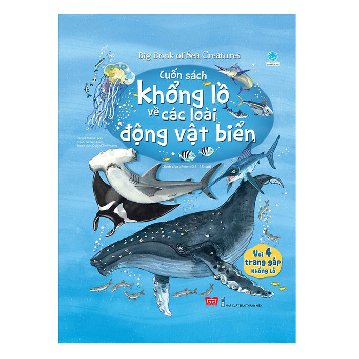 Sách Tương Tác - Big Book - Cuốn Sách Khổng Lồ Về Các Loài Động Vật Biển (Tái Bản 2018) Sách Tương Tác - Big Book - Cuốn Sách Khổng Lồ Về Các Loài Động Vật Biển (Tái Bản 2018)