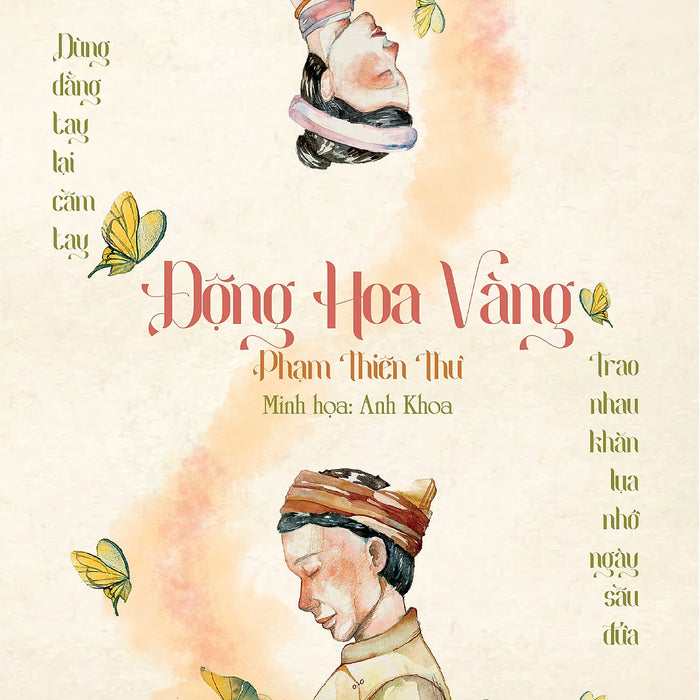 Động Hoa Vàng - Tác Giả Phạm Thiên Thư Động Hoa Vàng - Tác Giả Phạm Thiên Thư