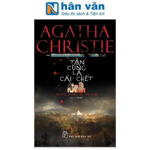 Tận Cùng Là Cái Chết (Tái Bản 2019)