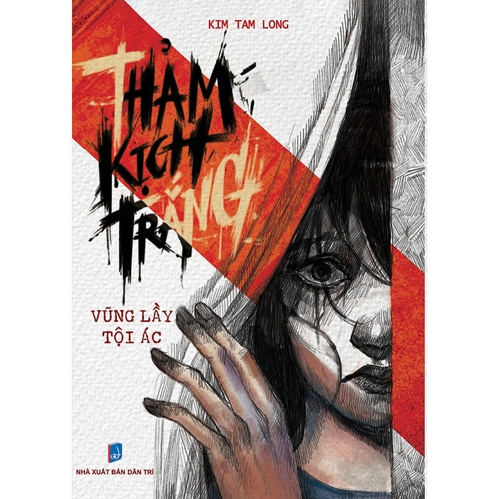 Thảm Kịch Trắng - Vũng Lầy Tội Ác Thảm Kịch Trắng - Vũng Lầy Tội Ác