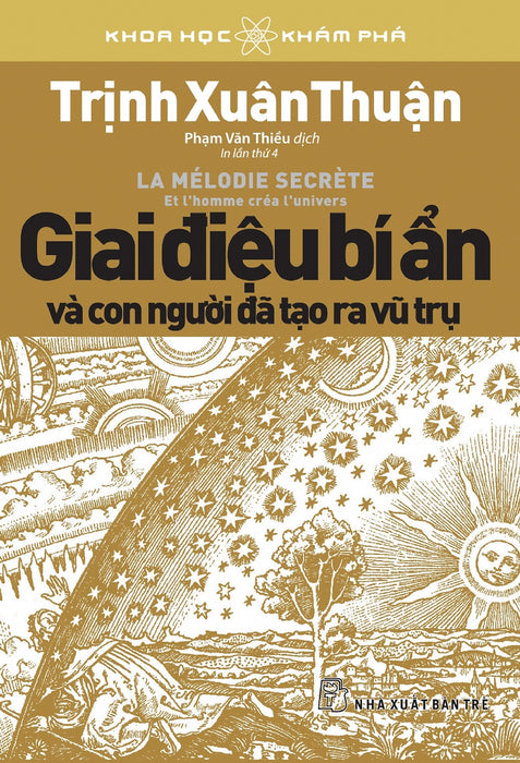Giai Điệu Bí Ẩn - Và Con Người Đã Tạo Ra Vũ Trụ Giai Điệu Bí Ẩn - Và Con Người Đã Tạo Ra Vũ Trụ