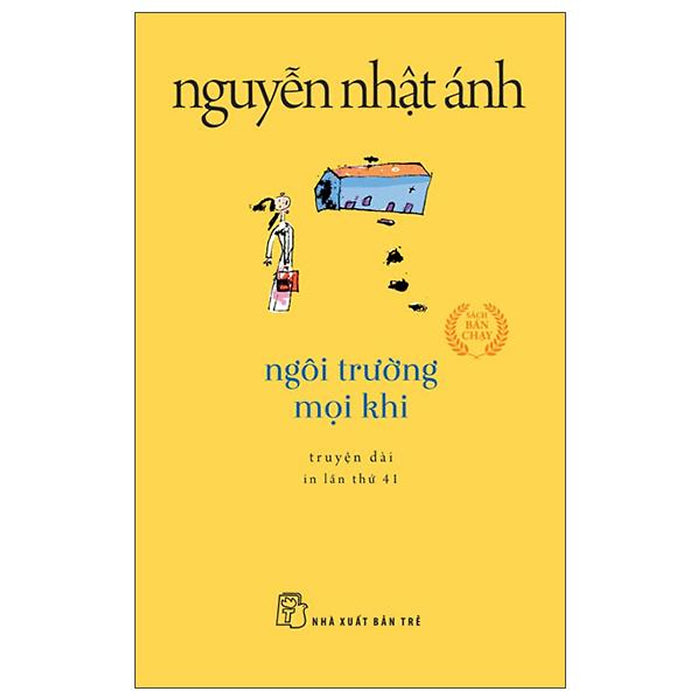 Ngôi Trường Mọi Khi Ngôi Trường Mọi Khi