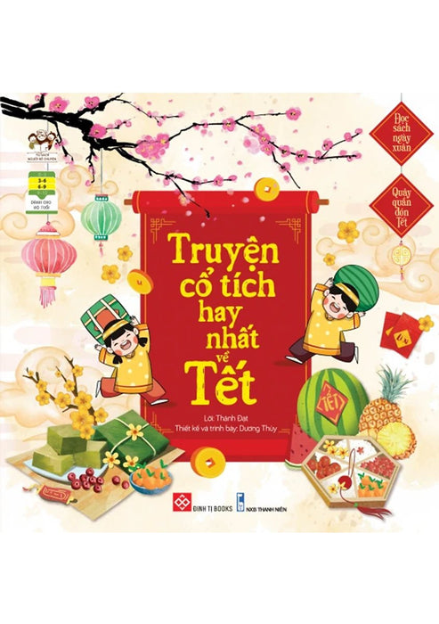Đọc Sách Ngày Xuân, Quây Quần Đón Tết - Truyện Cổ Tích Hay Nhất Về Tết_Dti Đọc Sách Ngày Xuân, Quây Quần Đón Tết - Truyện Cổ Tích Hay Nhất Về Tết_Dti