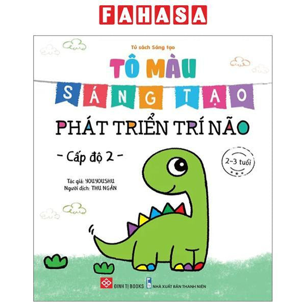 Tô Màu Sáng Tạo - Phát Triển Trí Não - Cấp Độ 2