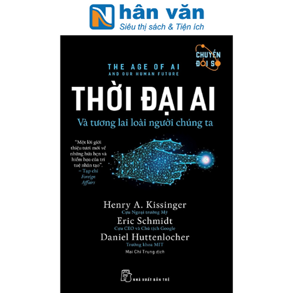 Thời Đại Ai Và Tương Lai Loài Người Chúng Ta