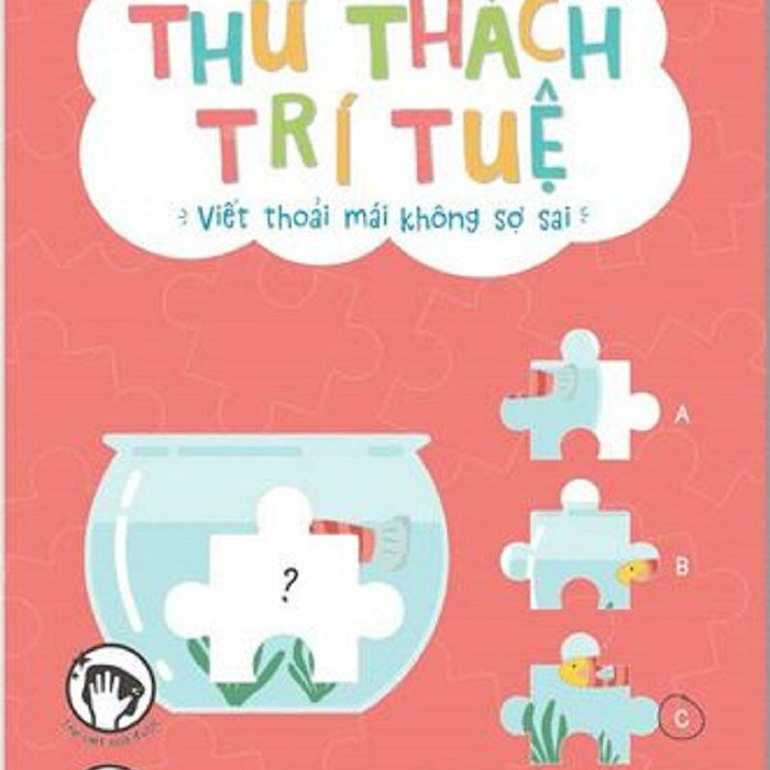 Bộ Thẻ Tự Học - Khởi Đầu Tự Tin - Thử Thách Trí Tuệ Bộ Thẻ Tự Học - Khởi Đầu Tự Tin - Thử Thách Trí Tuệ