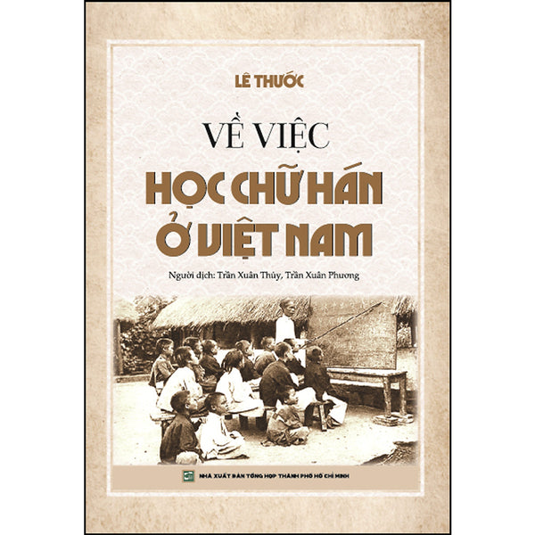 Về Việc Học Chữ Hán Ở Việt Nam