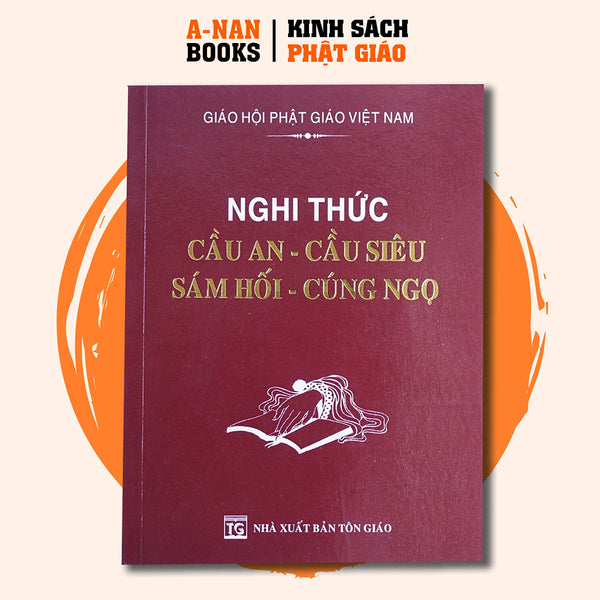 Sách - Nghi Thức Cầu An - Cầu Siêu  - Sám Hối - Cúng Ngọ - Anan Books