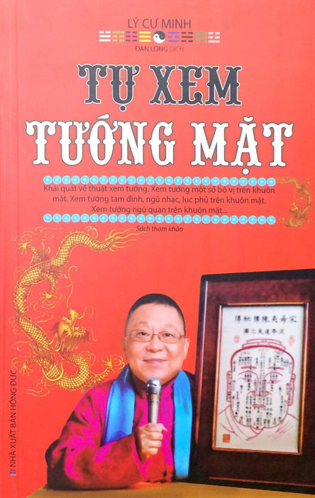 Tự Xem Tướng Mặt - Lý Cư Minh Tự Xem Tướng Mặt - Lý Cư Minh