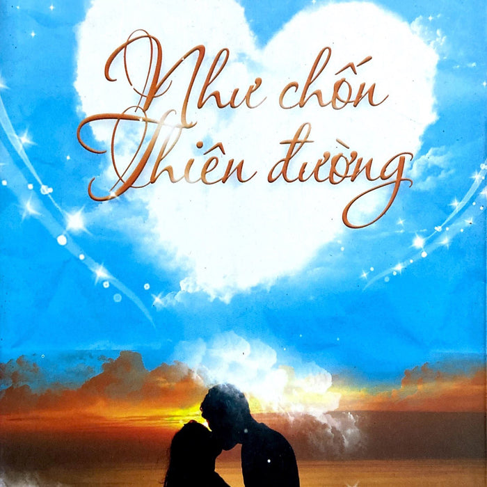 Sách - Như Chốn Thiên Đường Sách - Như Chốn Thiên Đường