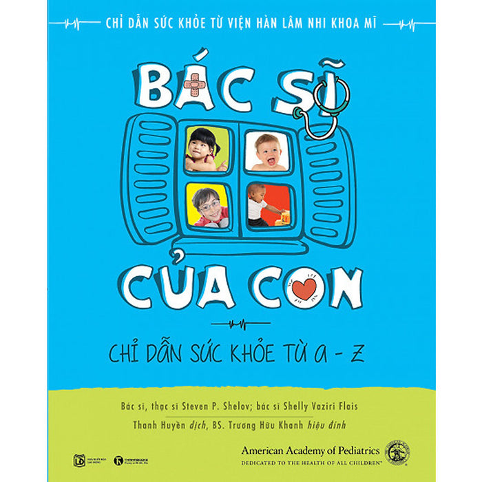 Sách Nuôi Dạy Con - Sách Bác Sĩ Của Con Sách Nuôi Dạy Con - Sách Bác Sĩ Của Con