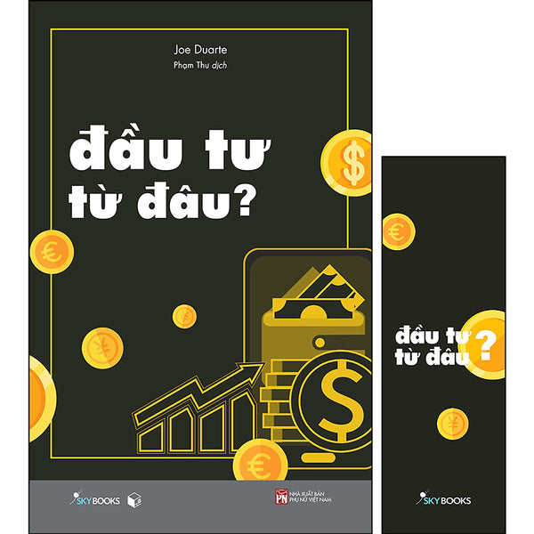 Đầu Tư Từ Đâu?