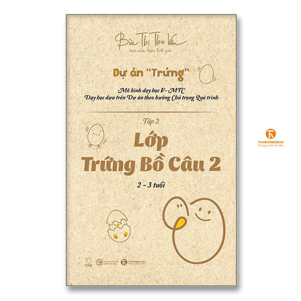 Lớp Trứng Bồ Câu 2 (2 – 3 Tuổi) - Tập 2
