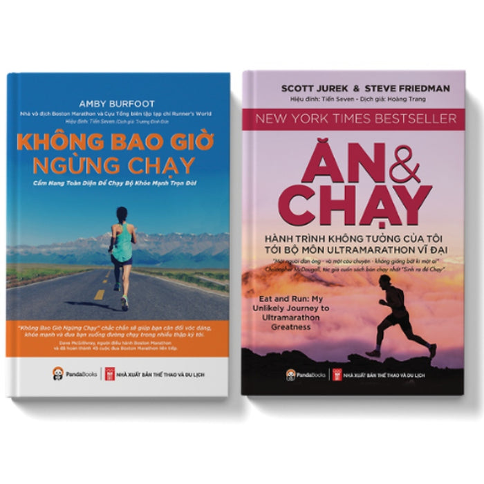 Combo Không Bao Giờ Ngừng Chạy + Ăn Và Chạy (Bộ 2 Cuốn) _Pd Combo Không Bao Giờ Ngừng Chạy + Ăn Và Chạy (Bộ 2 Cuốn) _Pd