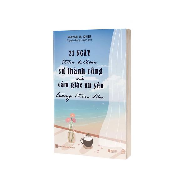 Sách - 21 Ngày Tìm Kiếm Sự Thành Công Và Cảm Giác An Yên Trong Tâm Hồn - Mcbooks