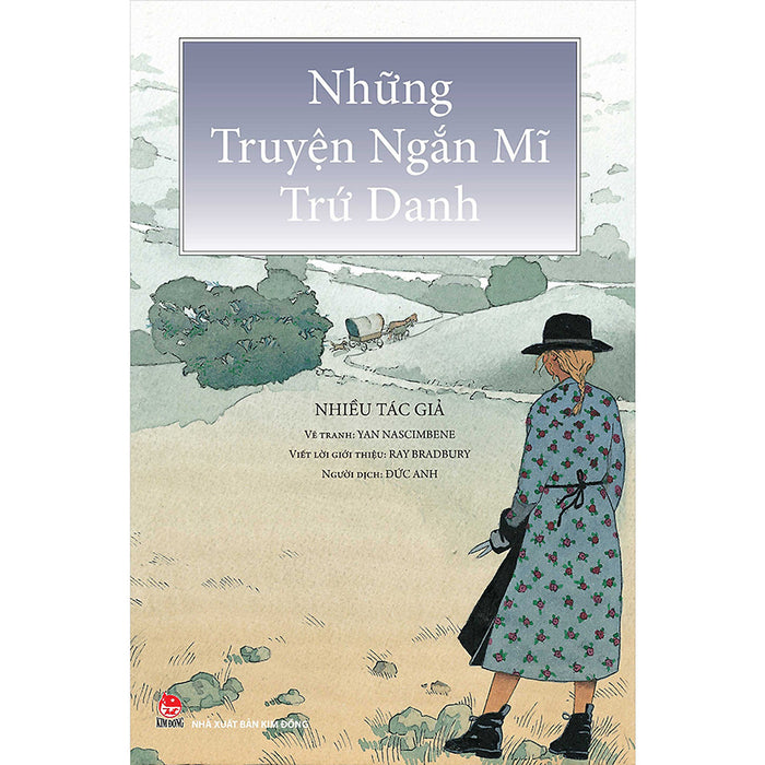 Những Truyện Ngắn Mĩ Trứ Danh Những Truyện Ngắn Mĩ Trứ Danh
