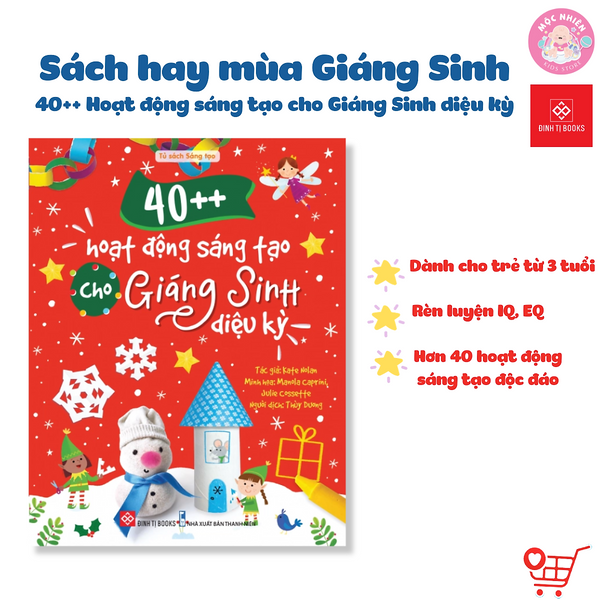 Sách - 40++ Hoạt Động Sáng Tạo Cho Giáng Sinh Diệu Kỳ - Đinh Tị Books