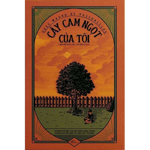 Cây Cam Ngọt Của Tôi