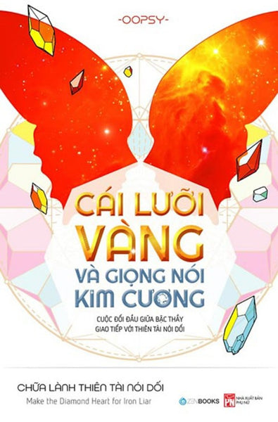 Cái Lưỡi Vàng Và Giọng Nói Kim Cương