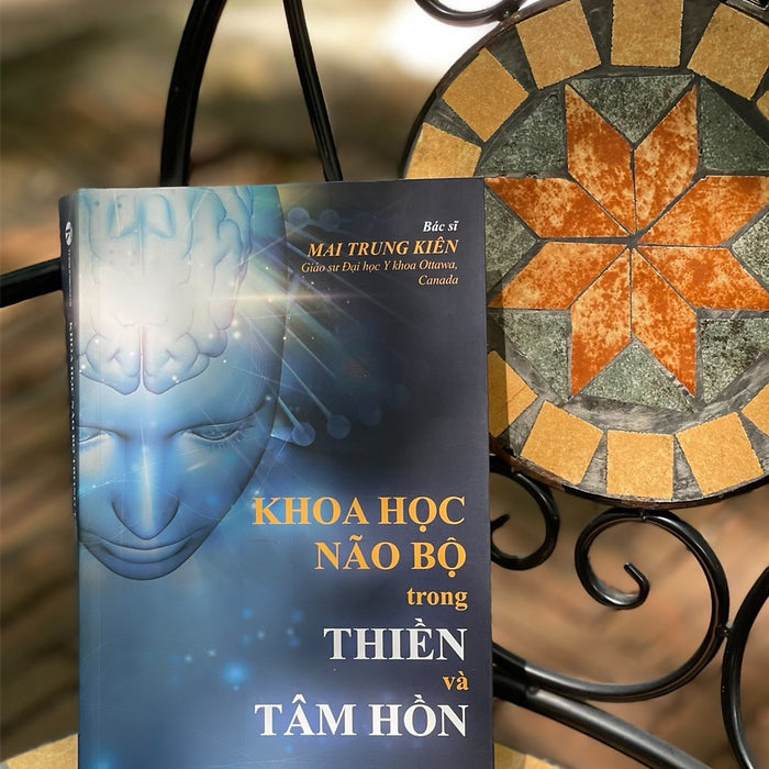 Khoa Học Bộ Nào Trong Thiền Và Tâm Hồn  - Mai Trung Kiên - Thái Hà  - Nxb Thế Giới Khoa Học Bộ Nào Trong Thiền Và Tâm Hồn  - Mai Trung Kiên - Thái Hà  - Nxb Thế Giới