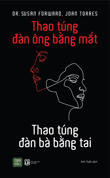 Thao Túng Đàn Ông Bằng Mắt, Thao Túng Đàn Bà Bằng Tai