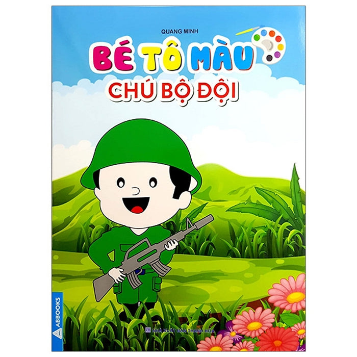 Bé Tô Màu Chú Bộ Đội Bé Tô Màu Chú Bộ Đội