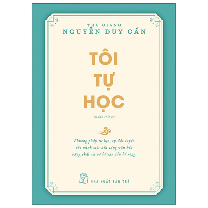 Tôi Tự Học (Tái Bản 2022) Tôi Tự Học (Tái Bản 2022)