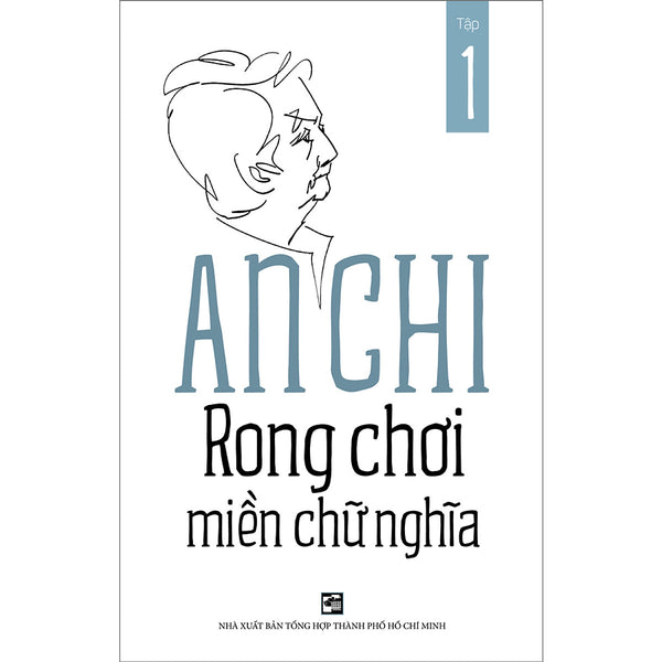 Rong Chơi Miền Chữ Nghĩa - Tập 1 (Tb 12/2022)