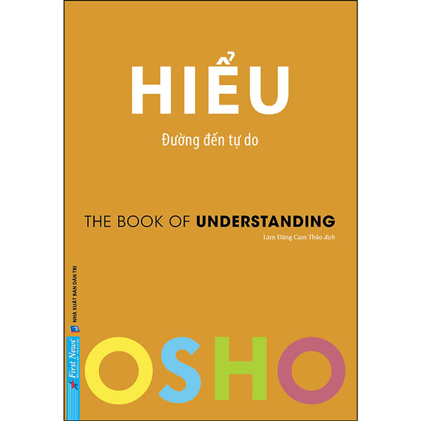 Sách Osho Hiểu - Đường Đến Tự Do