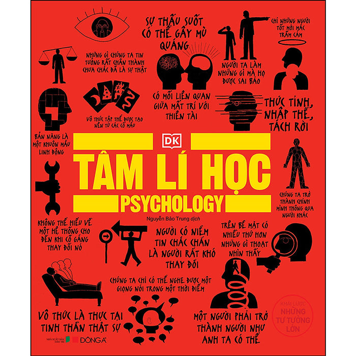Tâm Lí Học - Khái Lược Những Tư Tưởng Lớn Tâm Lí Học - Khái Lược Những Tư Tưởng Lớn