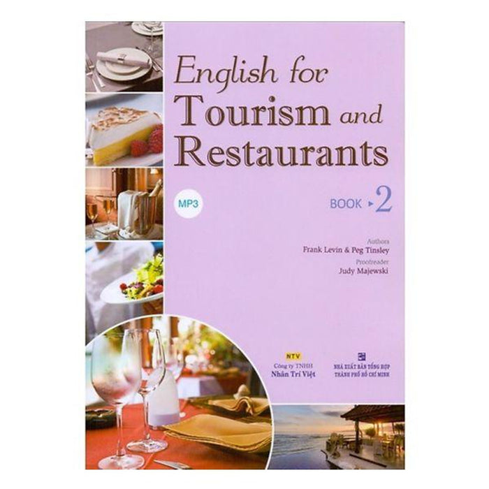 English For Tourism And Restaurants - Book 2 (Kèm Đĩa Mp3) English For Tourism And Restaurants - Book 2 (Kèm Đĩa Mp3)