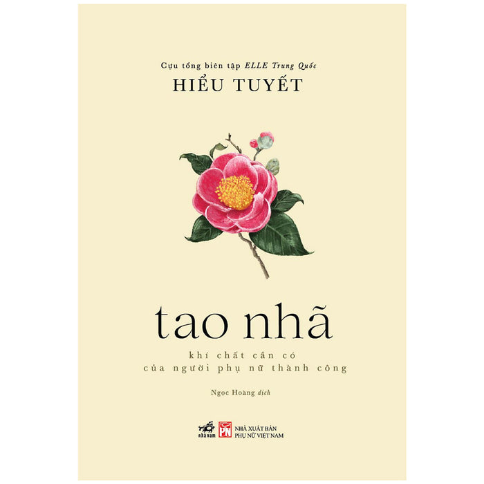 Sách - Tao Nhã: Khí Chất Cần Có Của Người Phụ Nữ Thành Công (Hiểu Tuyết) - Nhã Nam Official Sách - Tao Nhã: Khí Chất Cần Có Của Người Phụ Nữ Thành Công (Hiểu Tuyết) - Nhã Nam Official