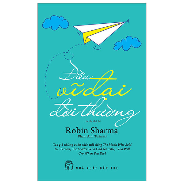 Điều Vĩ Đại Đời Thường (Robin Sharma)