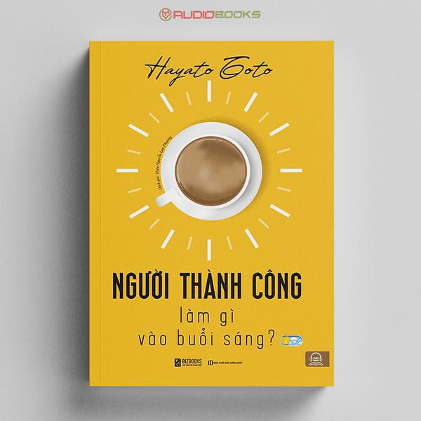 Người Thành Công Làm Gì Vào Buổi Sáng?